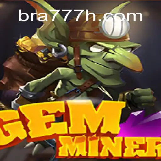 Discover the Thrills of GemMiner: Your Gateway to 777 H Cassino Online